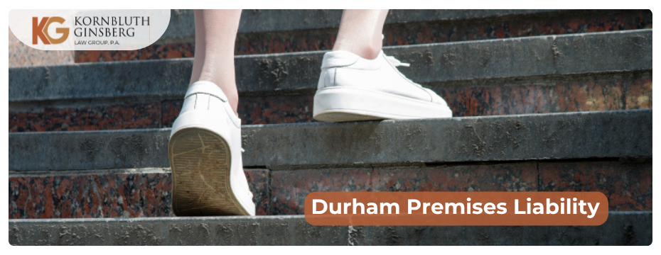 Durham Premises Liability Attorneys